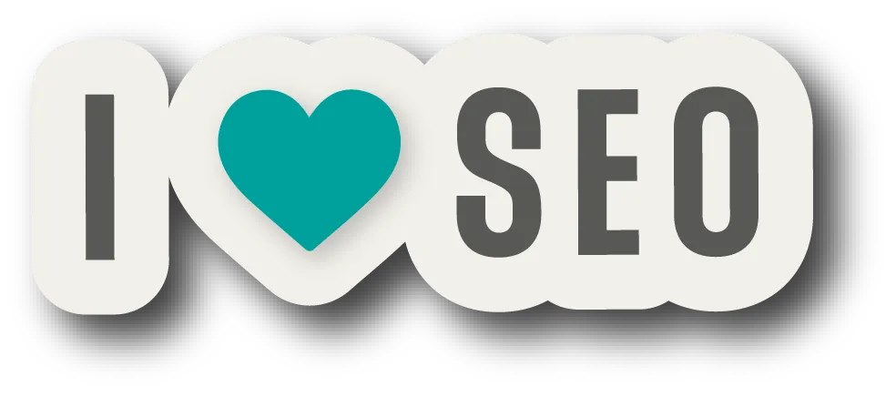 I love SEO